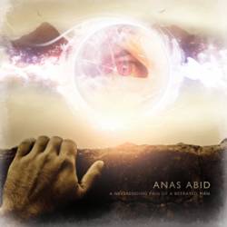 Anas Abid : A Neverending Pain of a Betrayed Man